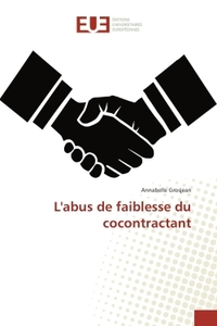Labus de faiblesse du cocontractant
