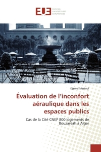 Évaluation de l'inconfort aéraulique dans les espaces publics