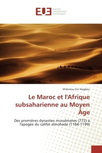 Le Maroc et l'Afrique subsaharienne au Moyen Age