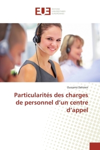 Particularités des charges de personnel d'un centre d'appel