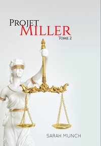 Projet Miller, partie 2