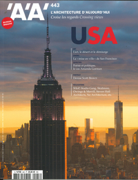 L'Architecture d'aujourd'hui AA n°443 : Etats-Unis - Juin 2021