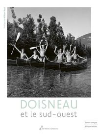 Doisneau et le Sud-Ouest