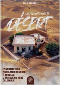 RENCONTRE(S) AVEC LE DéSERT