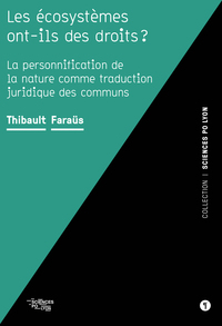 Les écosystèmes ont-ils des droits ?