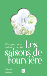 Les saisons de Fourvière