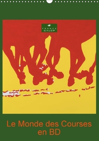 LE MONDE DES COURSES EN BD CAL