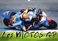 LES MOTOS GP CALENDRIER MURAL