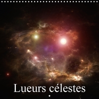 LUEURS CELESTES CALENDRIER MUR