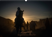 TOUAREGS CALENDRIER MURAL 2018