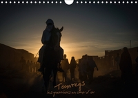 TOUAREGS CALENDRIER MURAL 2018
