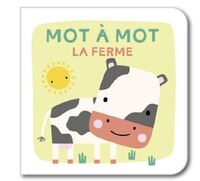 LA FERME / MOT A MOT