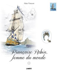 Françoise Robin, femme du monde - Tome 2