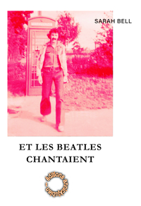 LES BEATLES CHANTAIENT