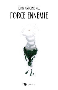 FORCE ENNEMIE