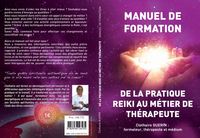de la pratique Reiki au métier de thérapeute