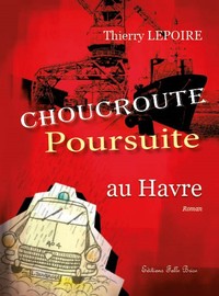 Choucroute poursuite au Havre