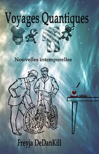 Voyages Quantiques