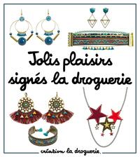 JOLIS PLAISIRS SIGNES LA DROGUERIE