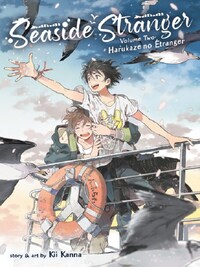 SEASIDE STRANGER VOL. 2: HARUKAZE NO ETRANGER