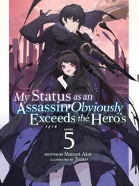 MY STATUS AS AN ASSASSIN OBVIOUSLY EXCEEDS THE HERO'S