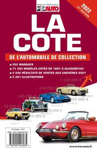 LA COTE DE L'AUTOMOBILE DE COLLECTION