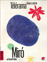 Télérama HS n° 215 - Miro - octobre 2018