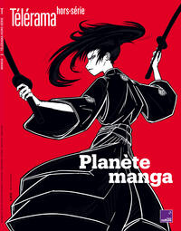 Télérama HS N°239 : Planète manga - dec 2022