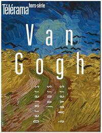 Télérama HS N°242 : Van Gogh - septembre 2023