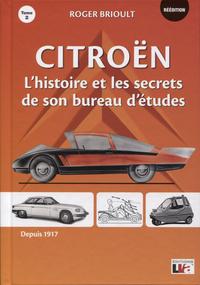 Citroën L'histoire et les secrets de son bureau d'études - Tome 2