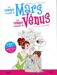 LES HOMMES VIENNENT DE MARS LES FEMMES VIENNENT DE VENUS - TOME 1 - NOUVELLE EDITION - VOL01