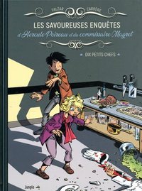 Les savoureuses enquêtes d'Hercule Poireau et du commissaire Magret - tome 1 Dix petits chefs