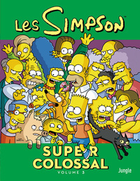 Les Simpson - Super colossal - tome 3