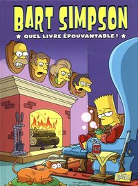 Bart Simpson - Tome 4 Quel livre epouvantable !