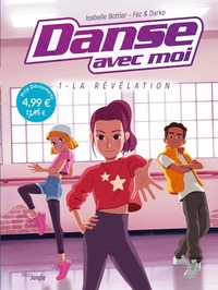 Danse avec moi - OP Petit Prix 2024 - Tome 1 La révélation