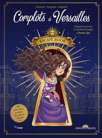 Complots à Versailles - Escape Book