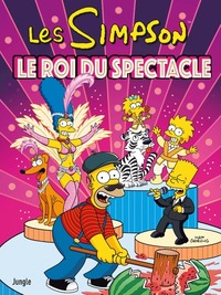 Les Simpson - Tome 43 Le roi du spectacle