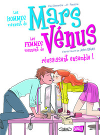 Mars et Vénus - tome 3 Mars et Vénus réussissent ensemble