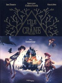 L'île du crâne - Collector - Tome 1 Groosham Grange