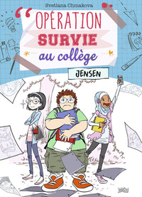 OPERATION SURVIE AU COLLEGE - TOME 2 JENSEN - TOME 2 - VOL02