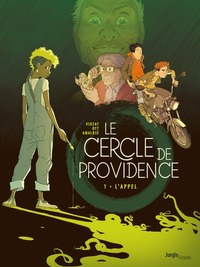 Le Cercle de Providence - tome 1 L'appel