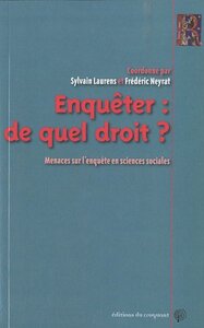 Enquêter de quel droit ?