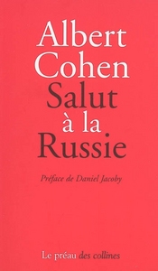 SALUT A LA RUSSIE