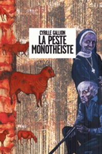 LA PESTE MONOTHEISTE