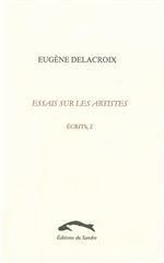 ESSAIS SUR LES ARTISTES - ECRITS, 2