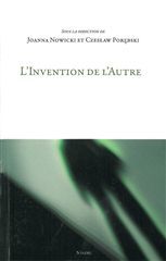 L'INVENTION DE L'AUTRE