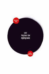 LES TROUS DE MÉMOIRE