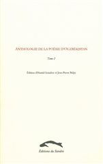 ANTHOLOGIE DE LA POESIE D'OUZBEKISTAN, TOME 2