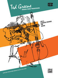 TED GREENE : MODERN CHORD PROGRESSIONS JAZZ & CLASSICAL VOICINGS FOR GUITAR