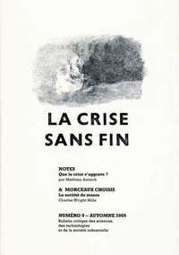 CRISE SANS FIN (LA) - NOTES ET MORCEAUX CHOISIS N 9